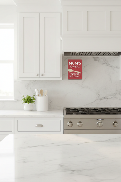 Mom's Kitchen — Tasters Welcome! Aluminum Wall Sign | Made in USA